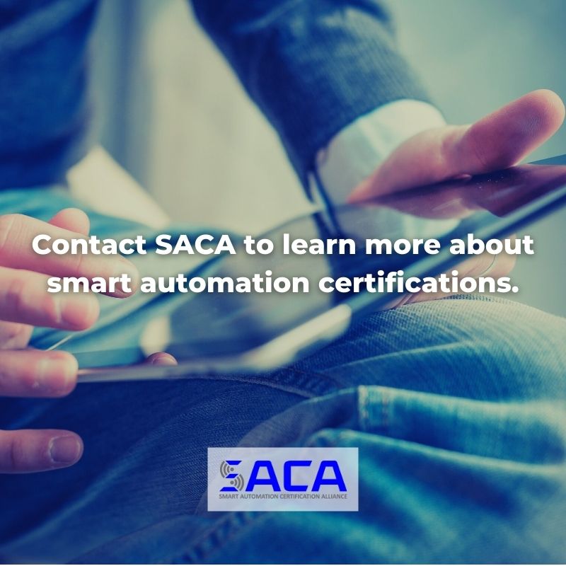 Contact SACA to learn more about smart automation certifications.