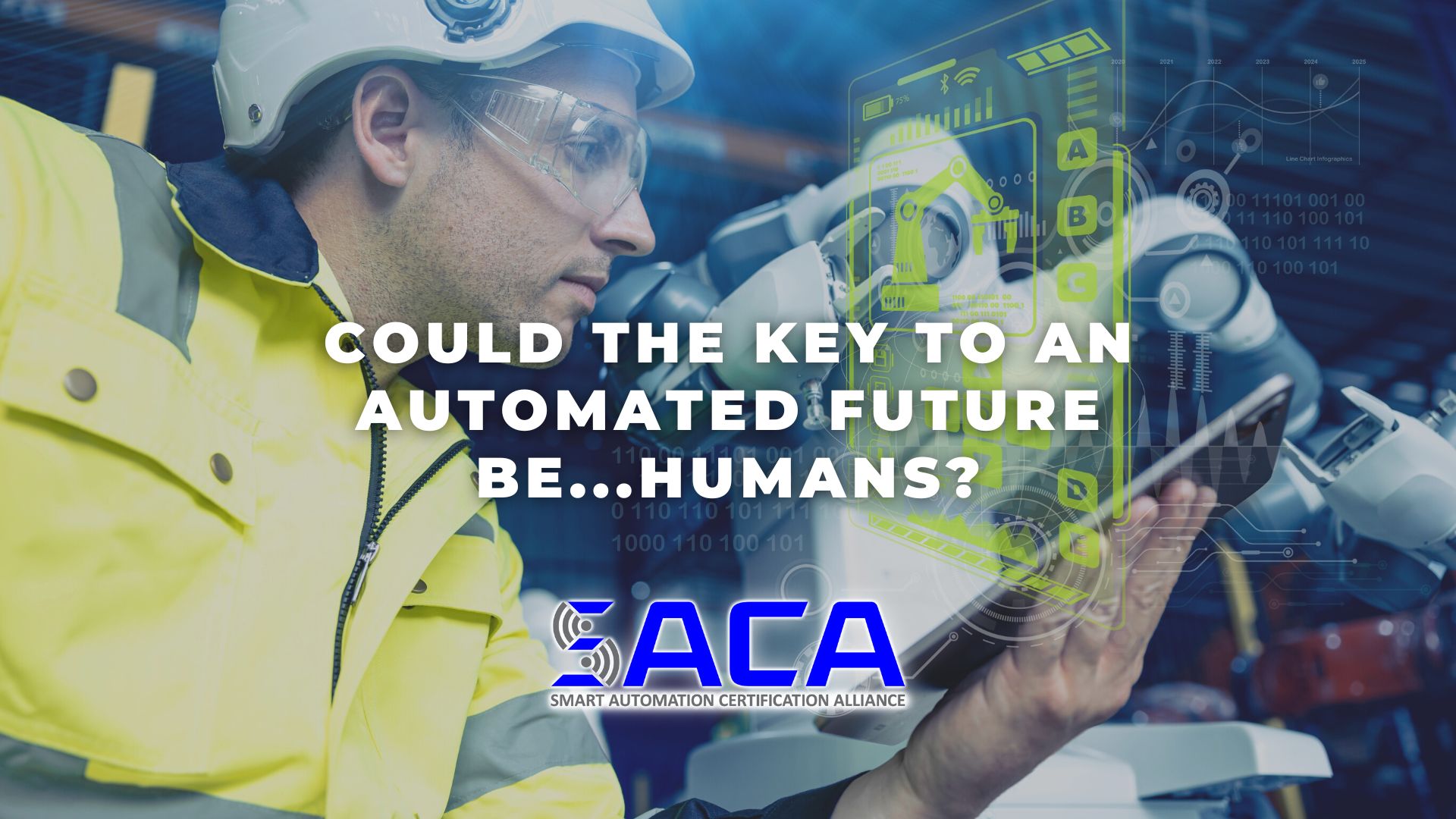 SACA - Connected Workers are the Key to an Automated Future